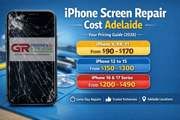 iPhone Screen Repair Cost Adelaide for 2026 Models - GR Phones